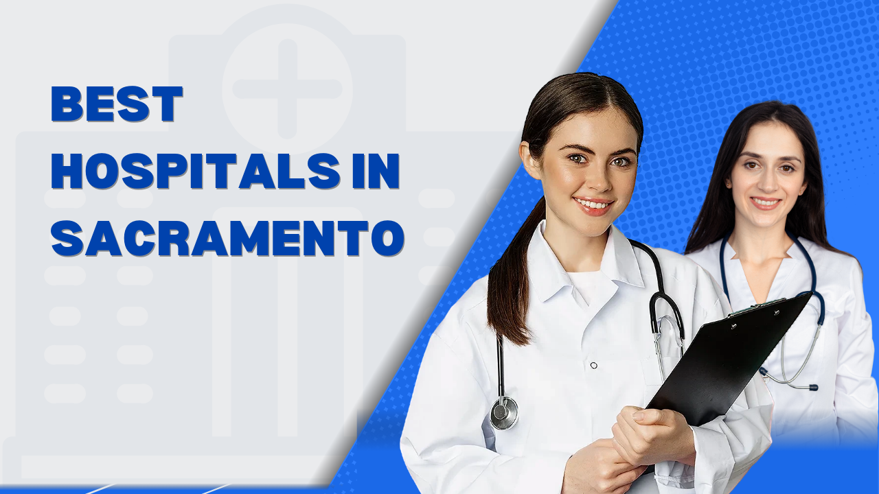 Hospitals in Sacramento