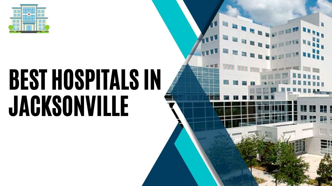 Hospitals in Jacksonville