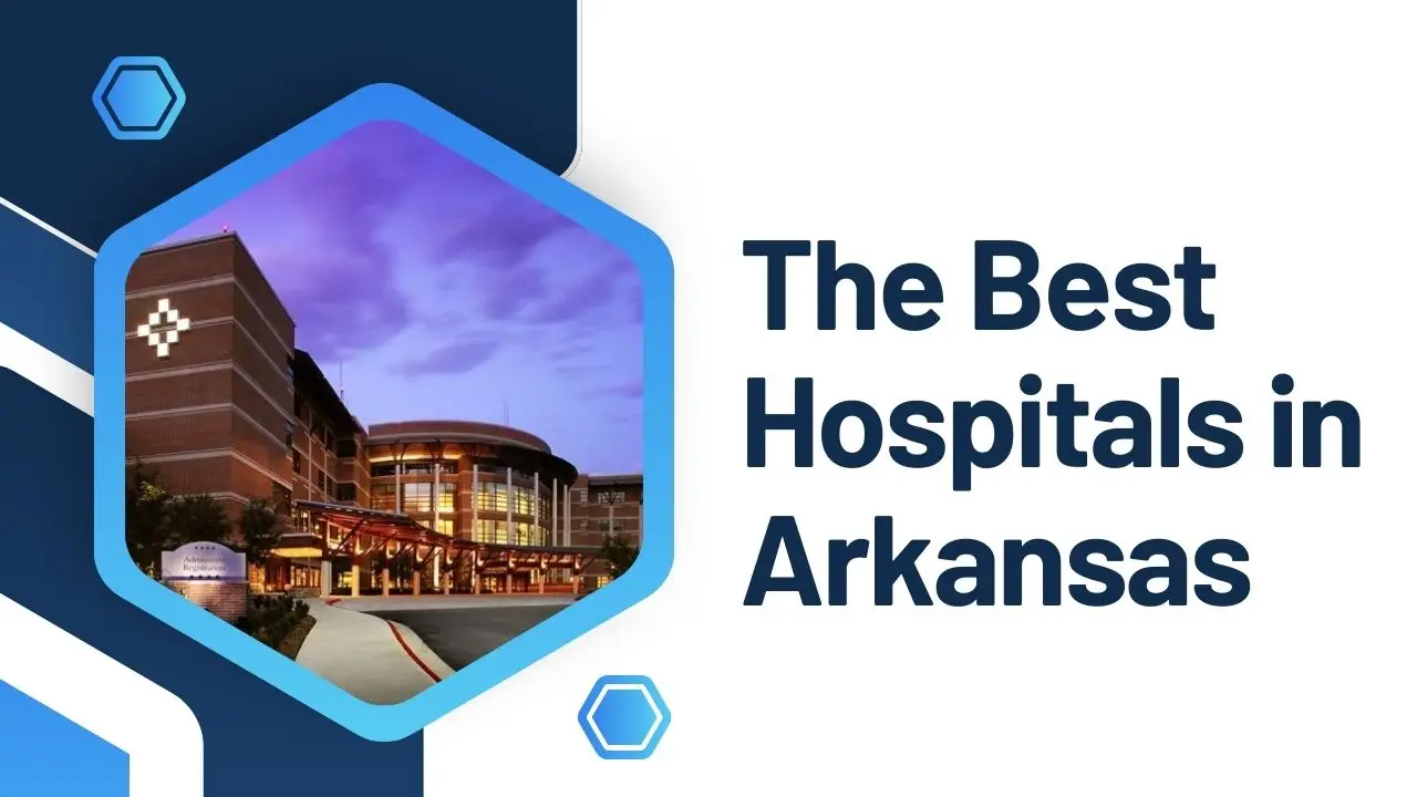 Best hospitals in arkansas