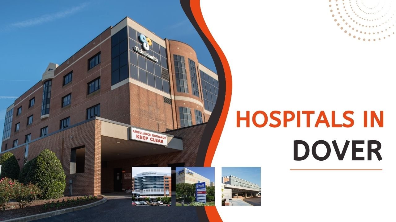 Hospitals in Dover