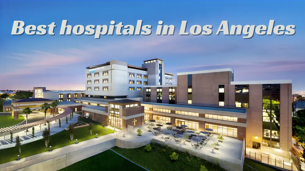 Best hospitals in Los Angeles