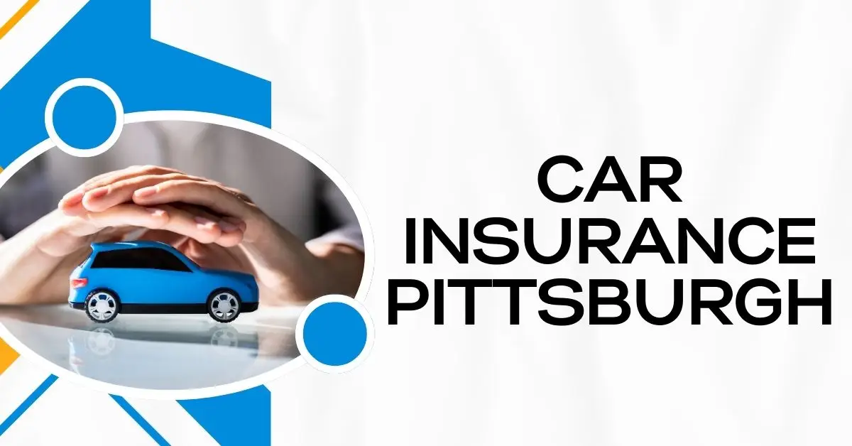 car insurance pittsburgh