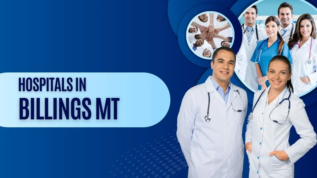 Top Hospitals in Billings MT