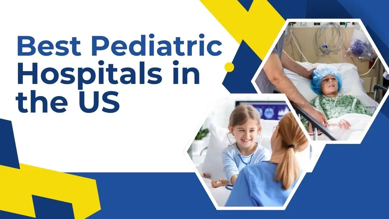 best pediatric hospitals in the us