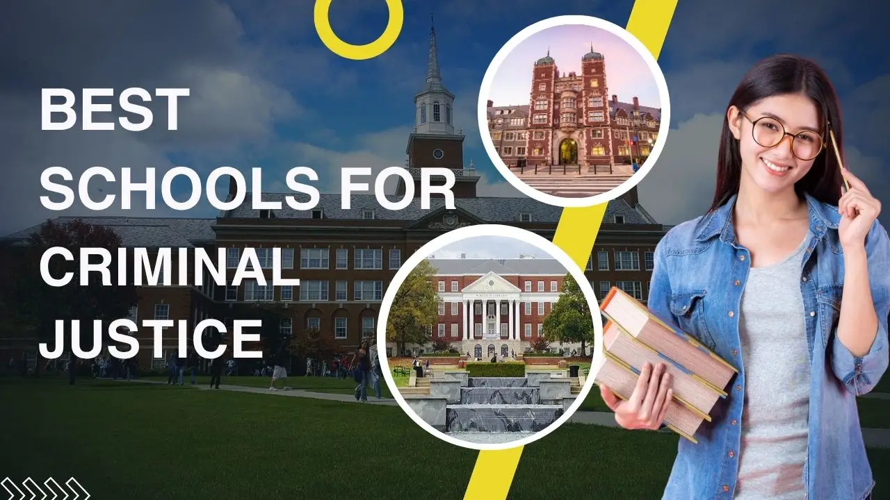 best schools for criminal justice