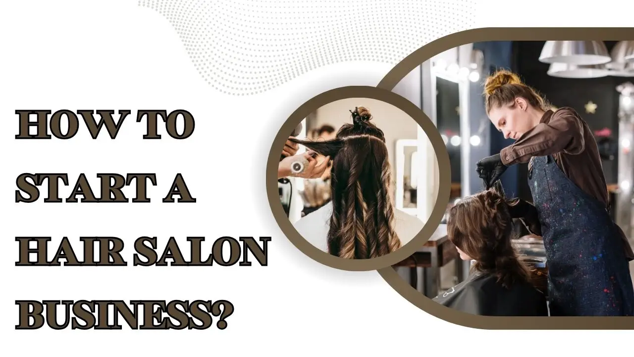 how to start a hair salon business